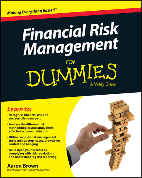 Financial Risk Management For Dummies - Aaron Brown