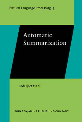 Automatic Summarization -  Mani Inderjeet Mani