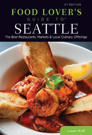 Food Lovers' Guide to(R) Seattle