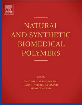 Natural and Synthetic Biomedical Polymers - 