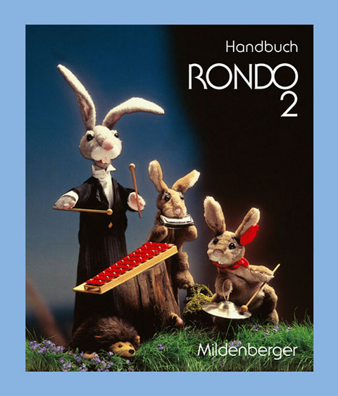 Rondo. Musiklehrgang f&uuml;r die Grundschule - Neubearbeitung / RONDO 2 &ndash; Lehrerhandbuch, Altausgabe - 