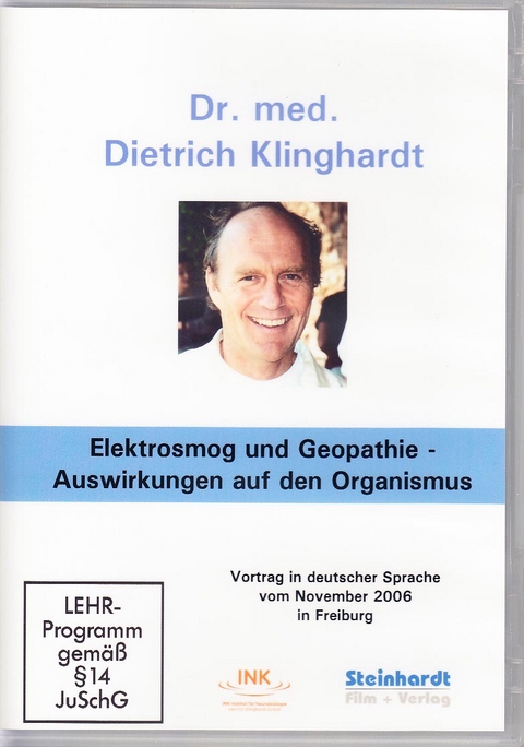 Elektrosmog und Geopathie - Auswirkungen auf den Organismus - Dietrich Klinghardt