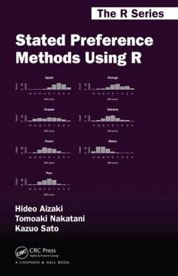 Stated Preference Methods Using R -  Hideo Aizaki,  Tomoaki Nakatani,  Kazuo Sato