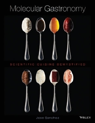 Molecular Gastronomy - Jose Sanchez