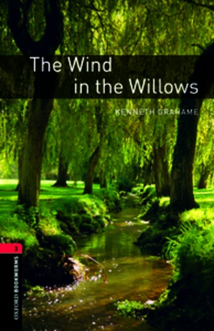 Wind in the Willows - With Audio Level 3 Oxford Bookworms Library -  Kenneth Grahame