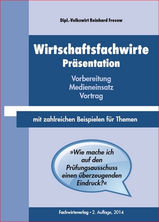 Wirtschaftsfachwirte: Präsentation