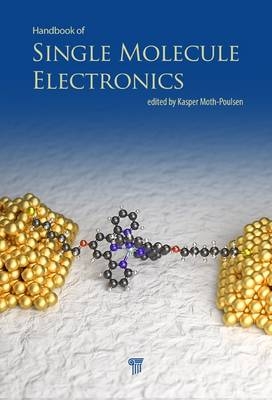 Handbook of Single-Molecule Electronics - 