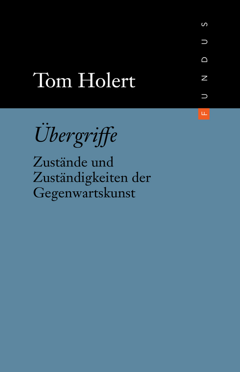 &Uuml;bergriffe - Tom Holert