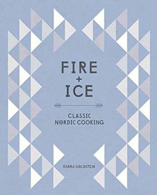 Fire and Ice -  Darra Goldstein