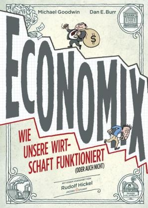 Economix - Michael Goodwin, Dan E. Burr