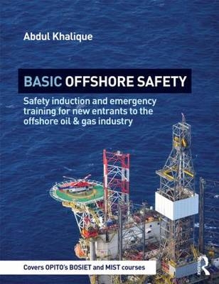 Basic Offshore Safety -  Abdul Khalique