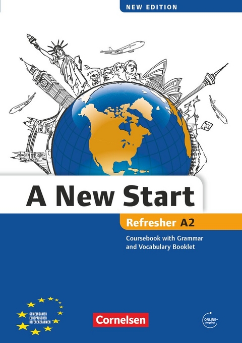 A New Start - New edition - Englisch f&uuml;r Wiedereinsteiger - A2: Refresher - Elanor Cornford, Annie Cornford