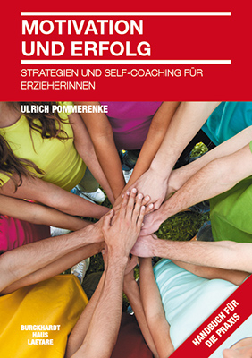 Motivation und Erfolg - Ulrich Pommerenke