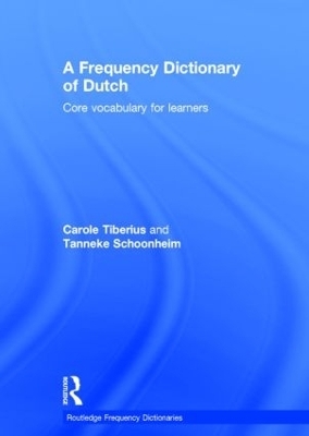 A Frequency Dictionary of Dutch - Carole Tiberius, Tanneke Schoonheim