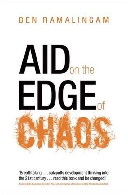 Aid on the Edge of Chaos - Ben Ramalingam