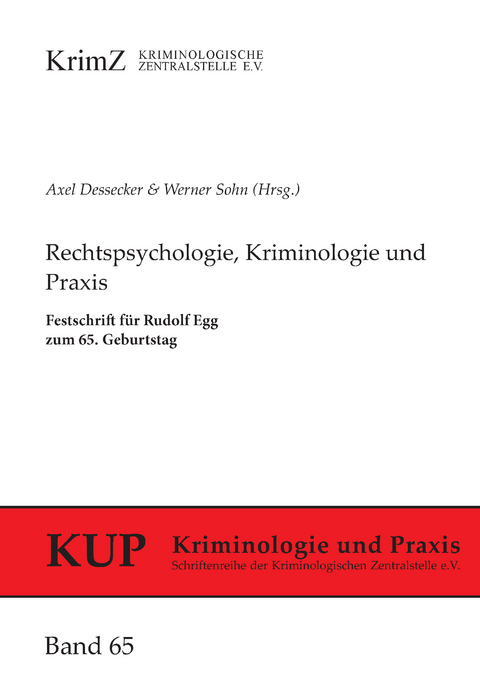 Rechtspsychologie, Kriminologie und Praxis - 