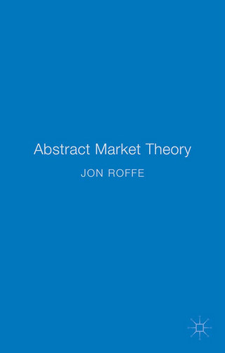 Abstract Market Theory