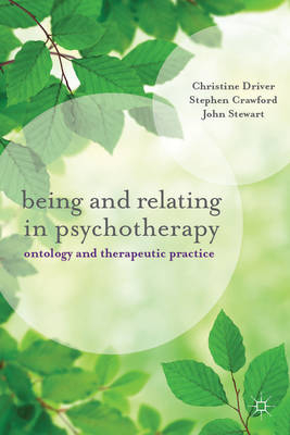 Being and Relating in Psychotherapy