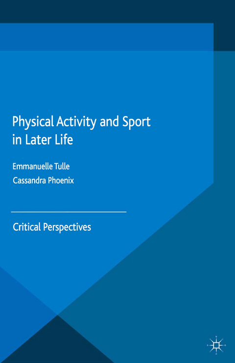 Physical Activity and Sport in Later Life - 