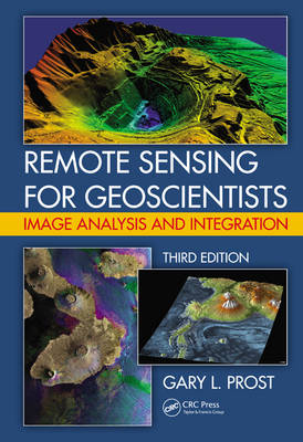 Remote Sensing for Geoscientists - Gary L. Prost