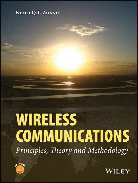 Wireless Communications - Keith Q. T. Zhang