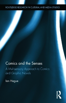 Comics and the Senses - Ian Hague