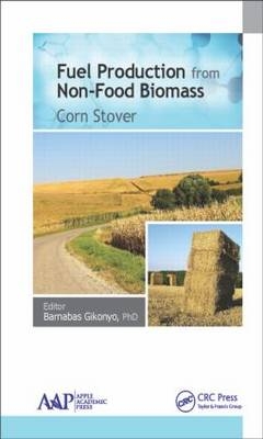 Fuel Production from Non-Food Biomass - 