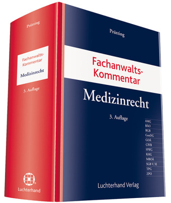 Fachanwaltskommentar Medizinrecht - Dorothea Pr&uuml;tting