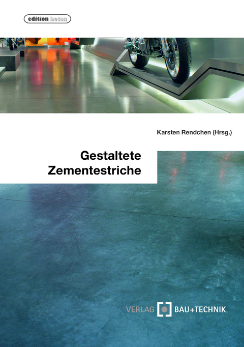 Gestaltete Zementestriche - Peter Erbertz, Manfred Flick, Andreas Funke, Stefan Heeß, Ludger Keysers, Marion Sommerfeld