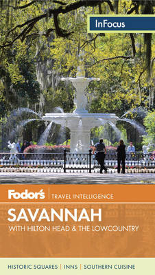 Fodor's In Focus Savannah -  Penguin Random House