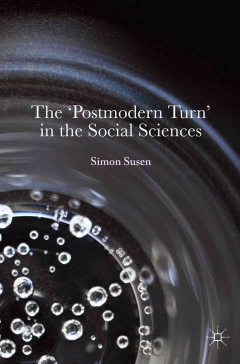 The ‘Postmodern Turn’ in the Social Sciences - Simon Susen