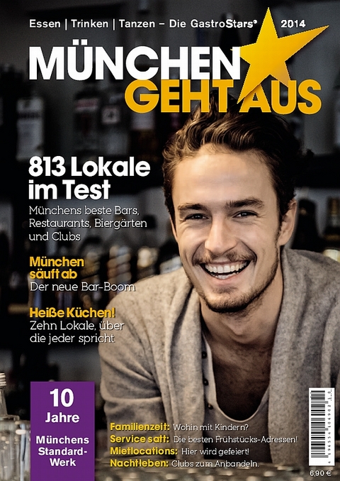 M&uuml;nchen geht aus 2014: Essen - Trinken - Tanzen - Daniel Wiechmann