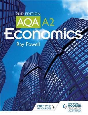 AQA A2 Economics - Ray Powell