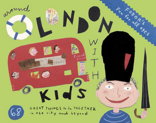 Fodor's Around London With Kids