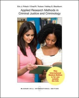 Applied Research Methods (Int'l Ed) - Eric Fritsch, Chad Trulson, Ashley Blackburn