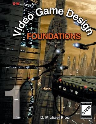 Video Game Design Foundations