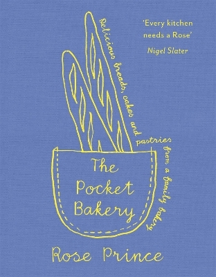 The Pocket Bakery - Rose Prince