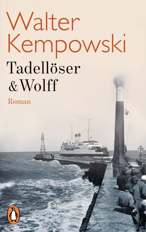 Tadell&ouml;ser & Wolff - Walter Kempowski