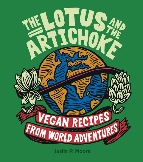 The Lotus and the Artichoke, English edition - Justin P. Moore