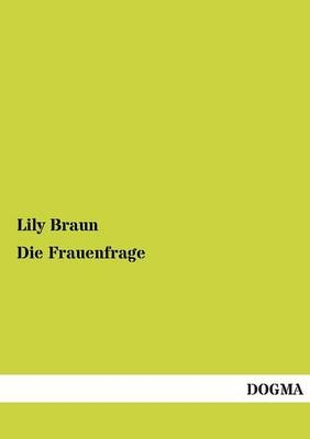 Die Frauenfrage