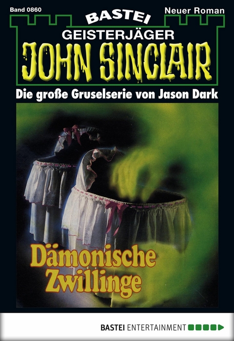 John Sinclair 860 - Jason Dark