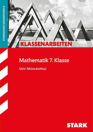 STARK Klassenarbeiten Gymnasium - Mathematik 7. Klasse
