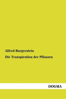 Die Transpiration der Pflanzen