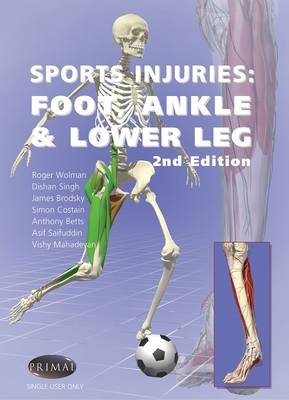 Sports Injuries: Foot, Ankle and Lower Leg - 2nd Edition