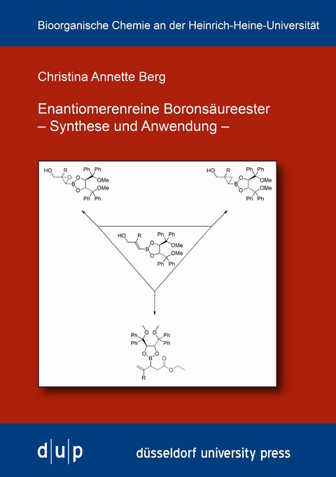 Enantiomerenreine Borons&auml;ureester - Annette Berg