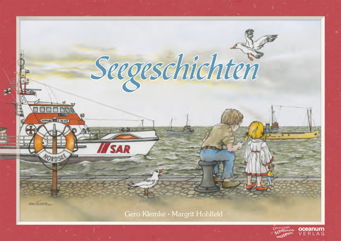Seegeschichten - Gero Klemke, Margrit Hohlfeld