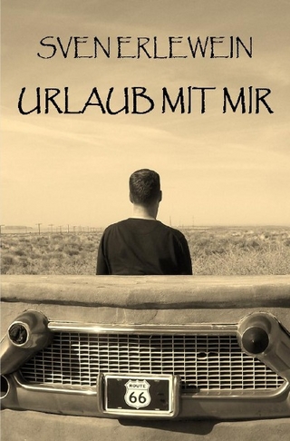 Urlaub mit mir