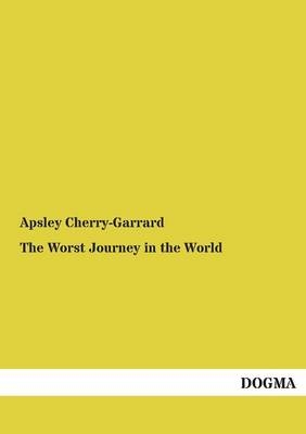 The Worst Journey in the World