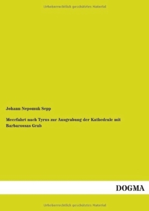 Meerfahrt nach Tyrus zur Ausgrabung der Kathedrale mit Barbarossas Grab