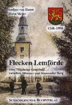 Flecken Lemf&ouml;rde - Ludger von Husen, Horst Meyer, Martin Sch&uuml;tz